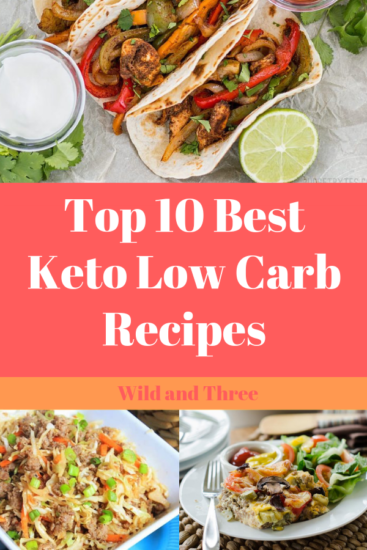 Top 10 best Keto  low carb recipes 
